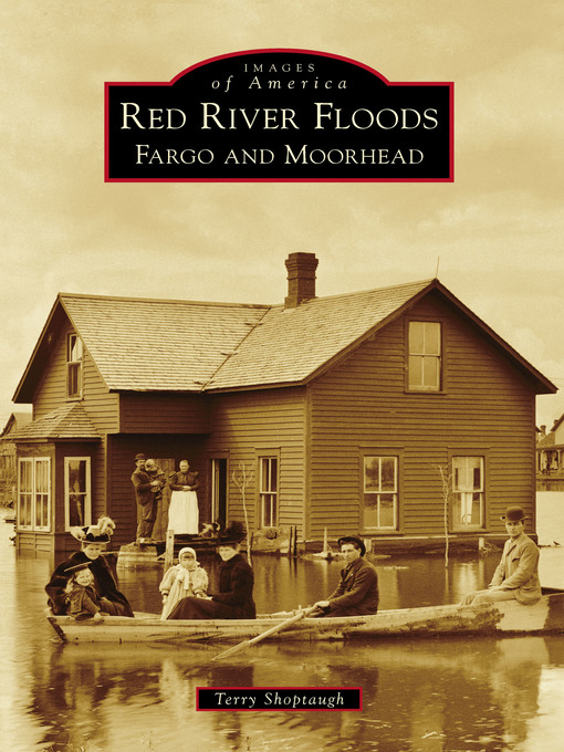 Title details for Red River Floods by Terry Shoptaugh - Available